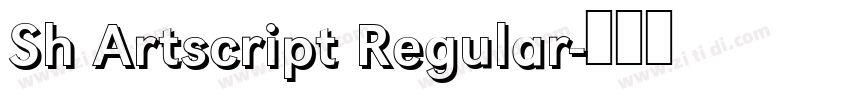 Sh Artscript Regular字体转换